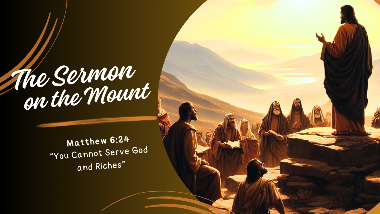 Matt64_24 | Men's Ministry Bible Studies The Sermon on the Mount